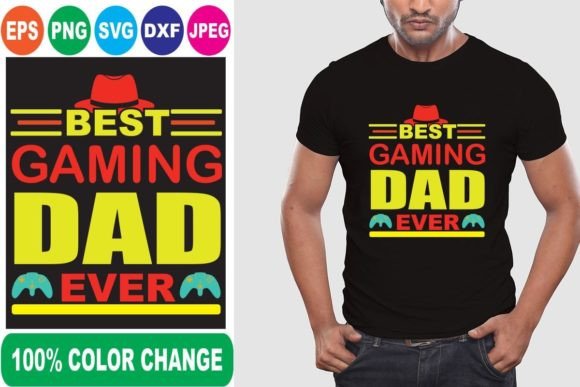 Best Gaming Dad Ever T Shirt T-Shirt Designs