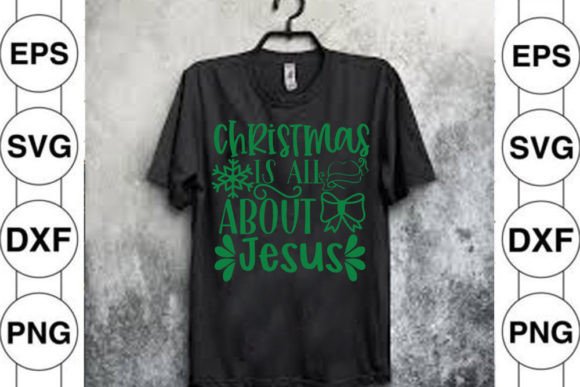 Christmas, Svg Degain, Christmas is All T-Shirt Designs