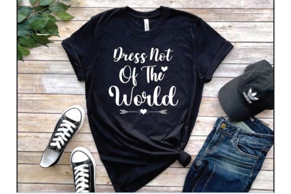 Dress Not of the World T-Shirt Designs Review