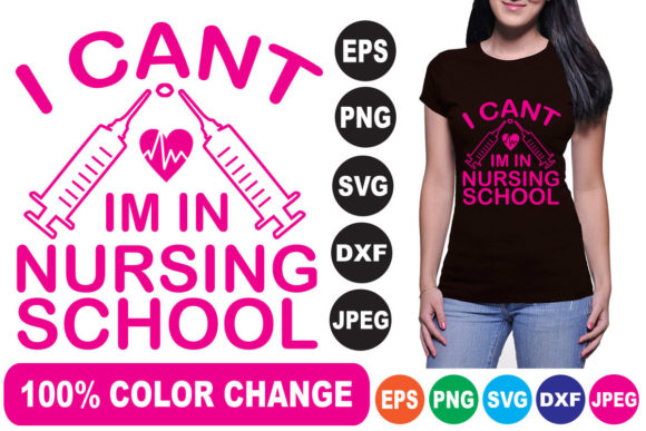 I Can't I'm in Nursing School T-Shirt Designs