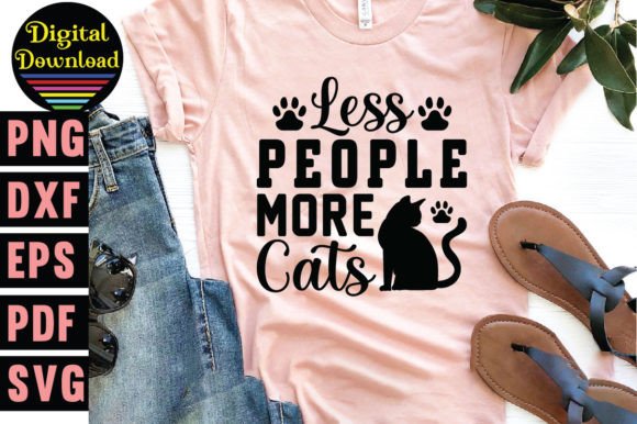Less People More Cats Svg: Brand Designer Review for T-Shirt Designs