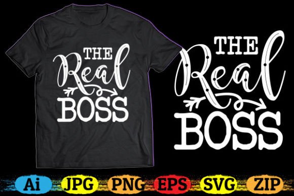 The Real Boss T-shirt Design: Freebies for Local Brands