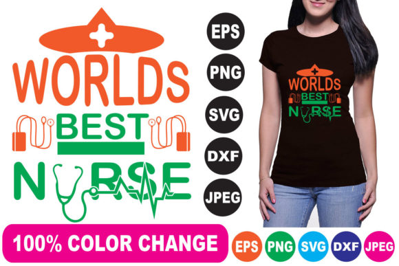 Worlds Best Nurse T-Shirt Design